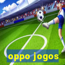 oppo jogos